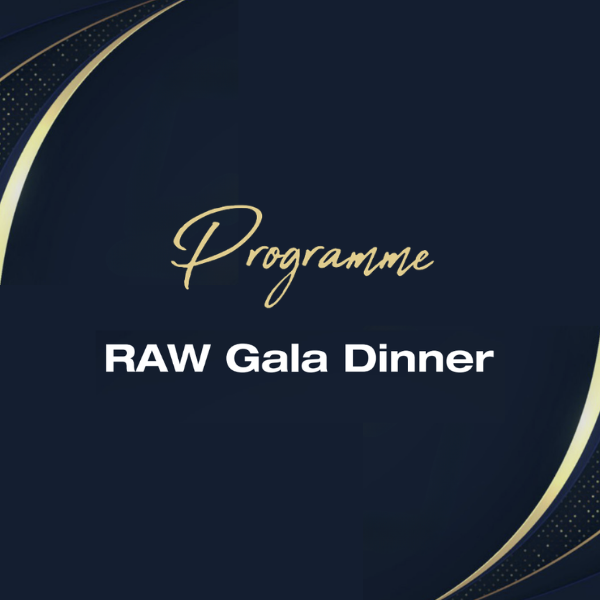 RAW Cocktail Dinner Programme