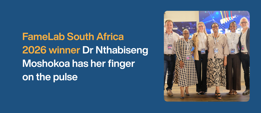 FameLab South Africa 2026 winner Dr Nthabiseng Moshokoa has her finger on the pulse